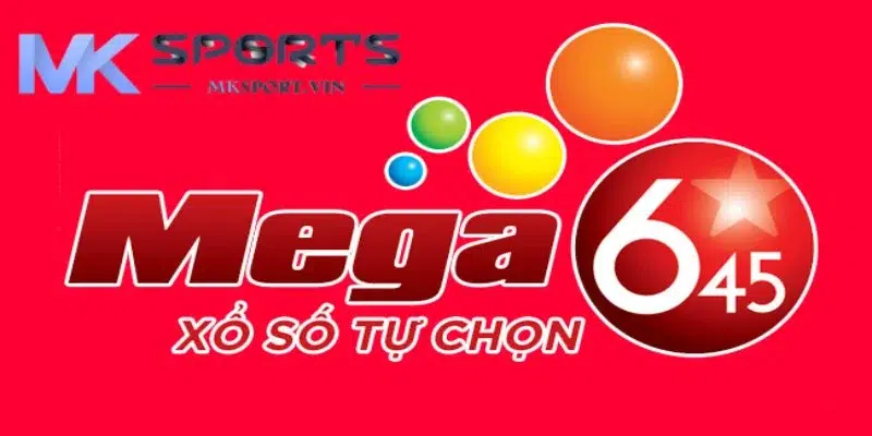 Lý do nhiều người chơi lựa chọn Mksport để chơi Mega 6/45