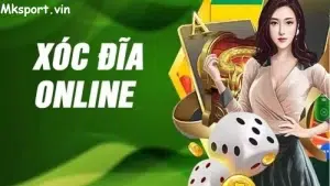 Xóc đĩa online Mksport